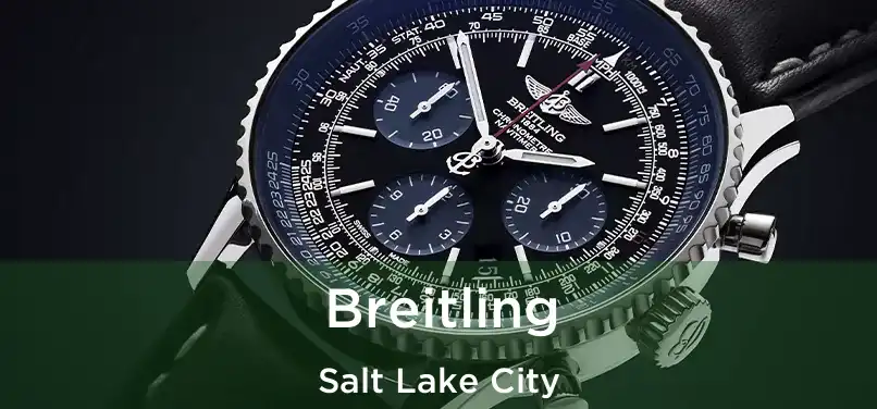 Breitling Salt Lake City