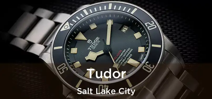 Tudor Salt Lake City