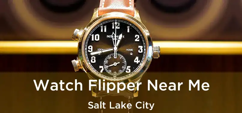 Watch Flipper Near Me Salt Lake City